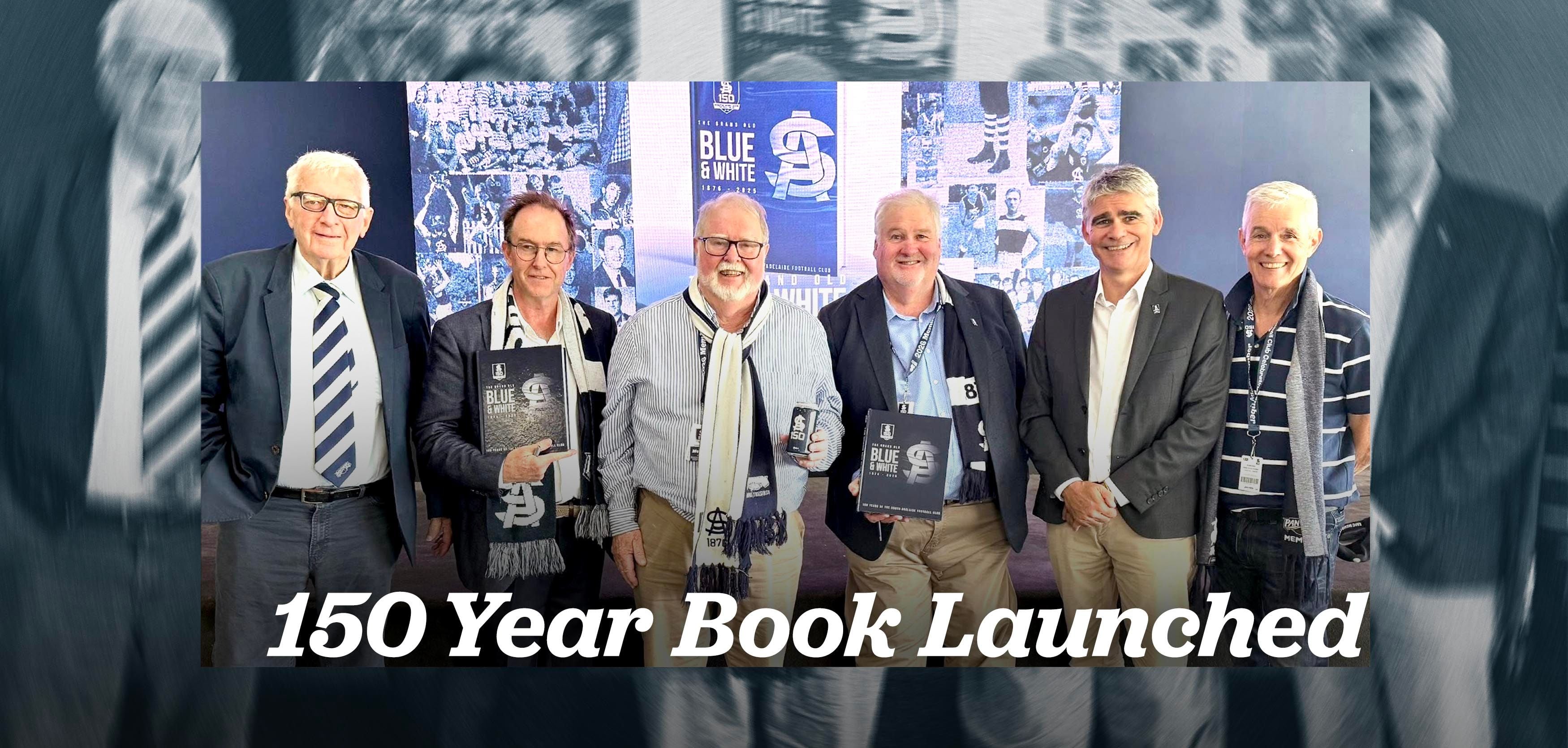 150 Year Book Launched 150 Year Book Launched